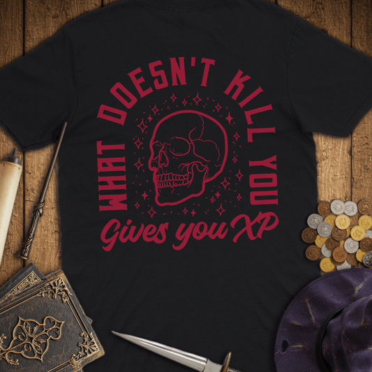 What Doesn't Kill You Gives You XP Premium T-Shirt