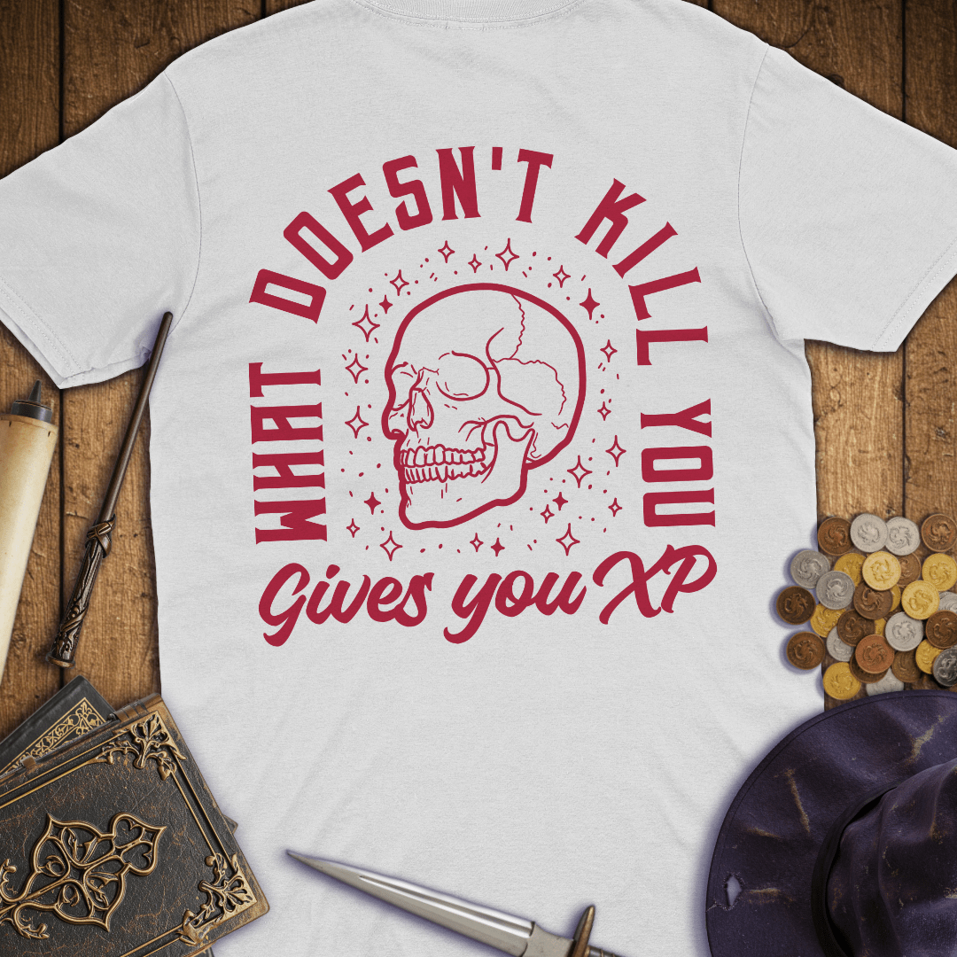 What Doesn't Kill You Gives You XP Premium T-Shirt