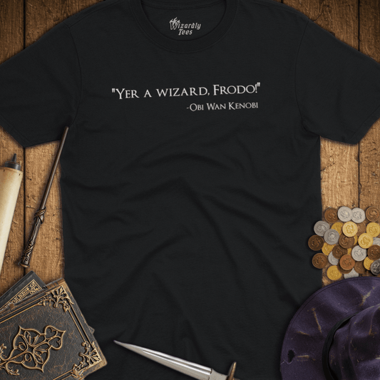 Yer A Wizard, Frodo T-Shirt